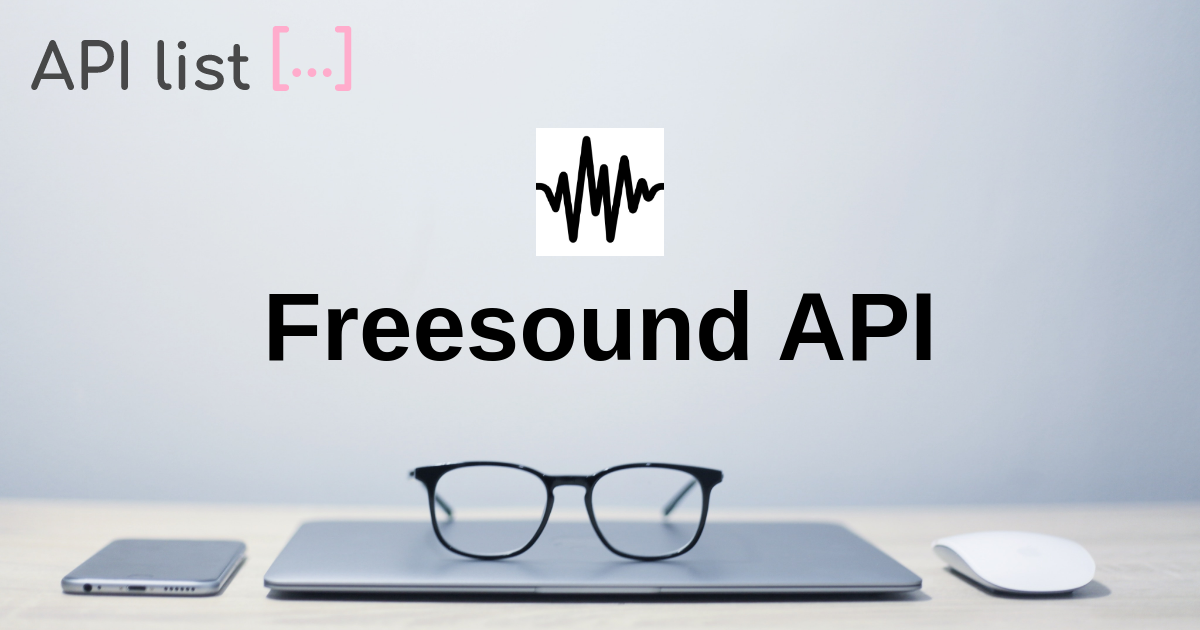 Freesound API APIList fun