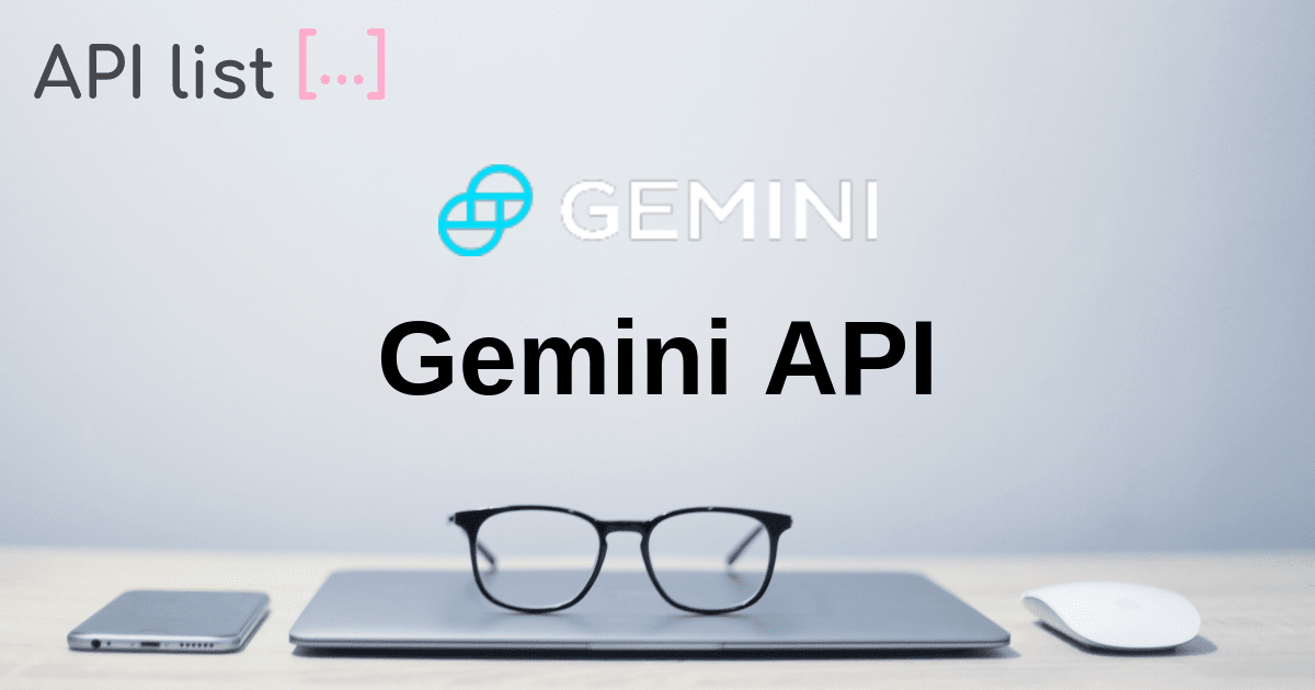 Gemini API | APIList.fun