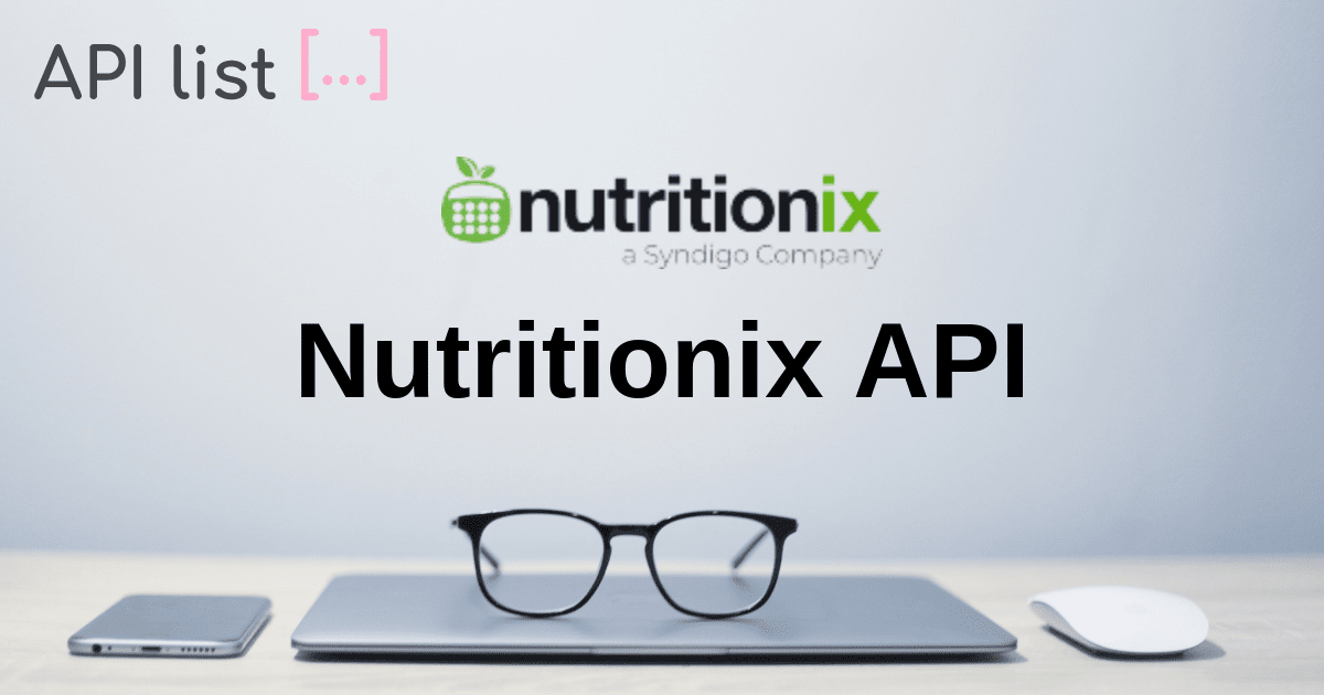 Nutritionix API APIList.fun