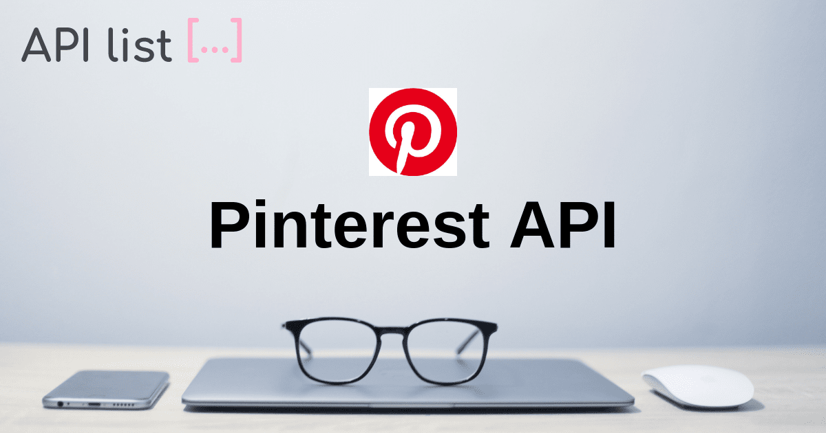Pinterest API | APIList.fun