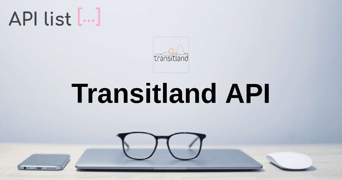 Transitland API | APIList.fun