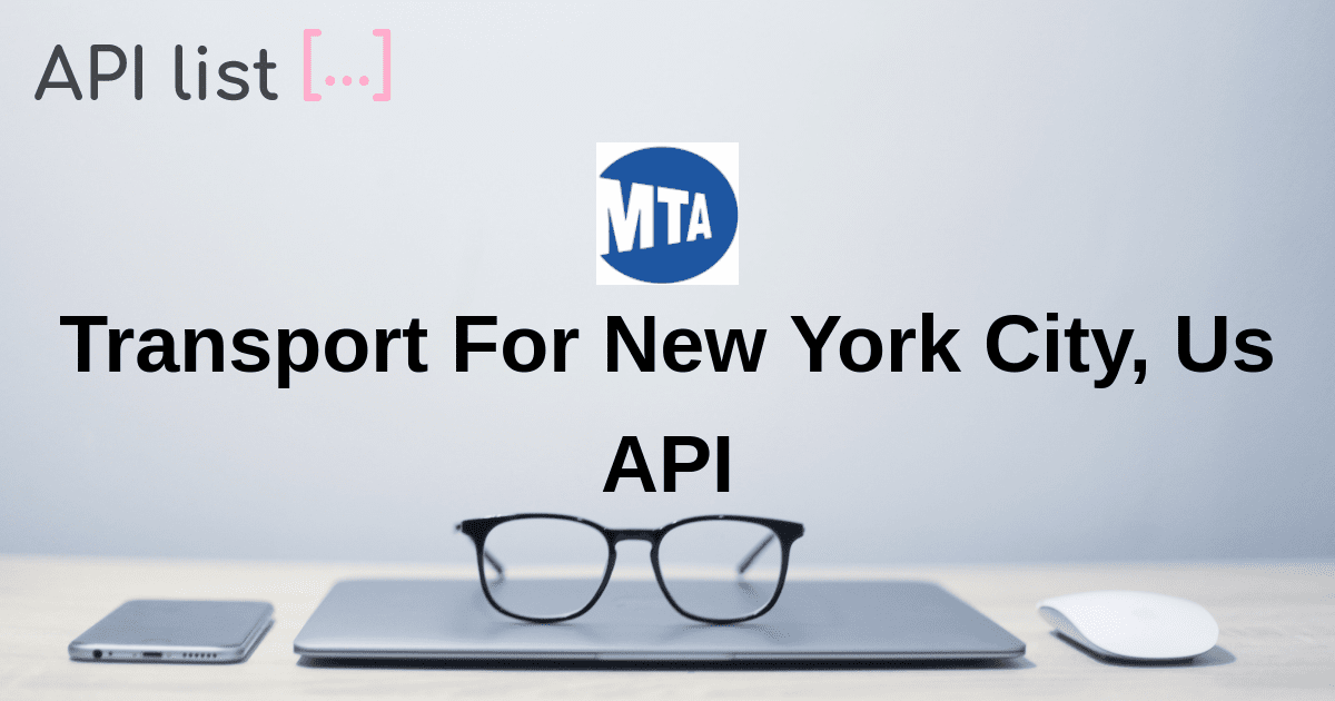 Transport for new york city, us API | APIList.fun